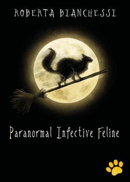 Paranormal Infective Feline (PIF) - Roberta Bianchessi - copertina