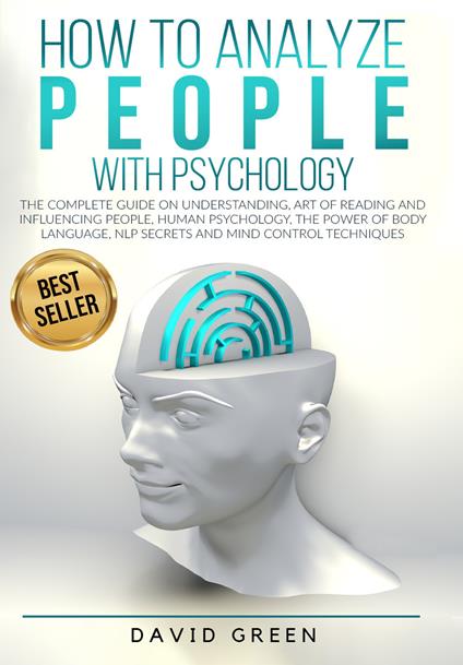 How to analyze people with psychology - David Green - copertina