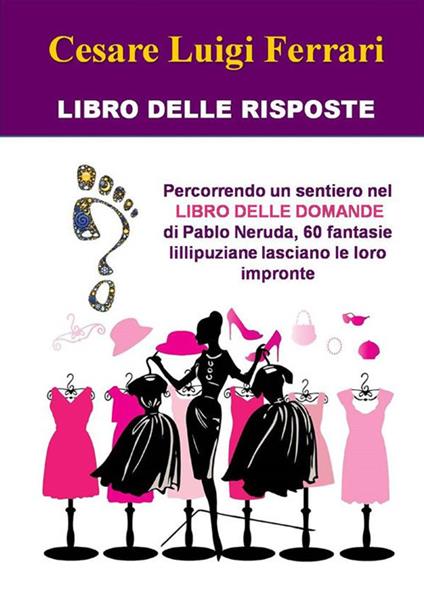 Libro delle risposte - Cesare Luigi Ferrari - ebook