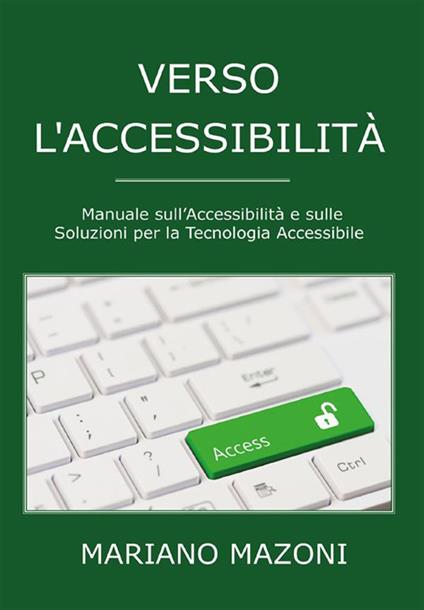 Verso l'accessibilità - Mariano Mazoni - ebook