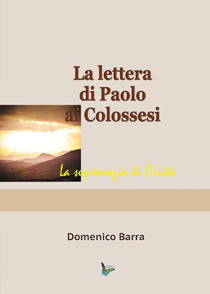 La lettera di Paolo ai Colossesi - Domenico Barra - copertina