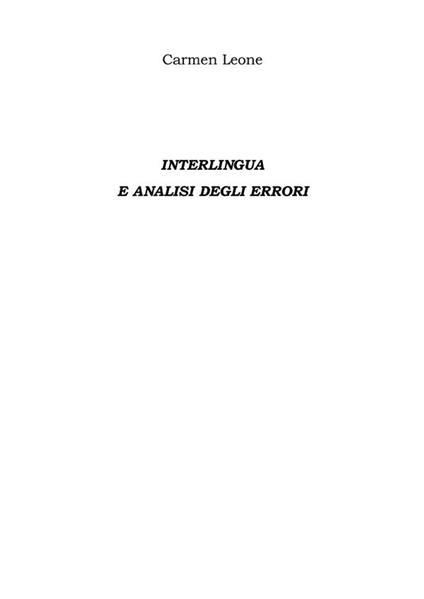 Interlingua e analisi degli errori - Carmen Leone - ebook