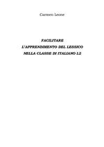 Facilitare l'apprendimento del lessico nella classe di italiano L2