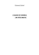 2 saggi su Seneca-De vita beata