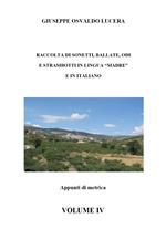 Raccolta di sonetti, ballate, odi e strambotti in lingua madre e in italiano. Vol. 4