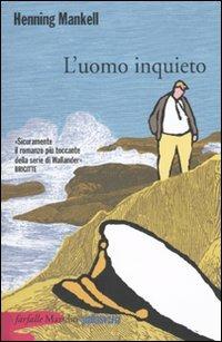 L'uomo inquieto - Henning Mankell - copertina