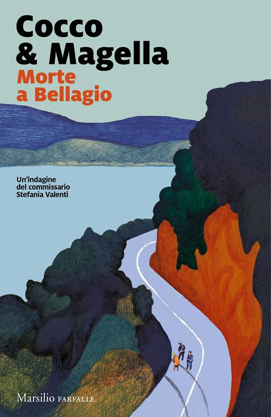 Morte a Bellagio. Un'indagine del commissario Stefania Valenti - Cocco & Magella - copertina