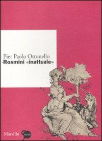 Rosmini «Inattuale» - Pier Paolo Ottonello - copertina