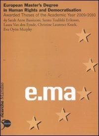 European Master's Degree in Human Rights and Democratisation. Awarded Theses of the Academic Year 2009/2010 - copertina