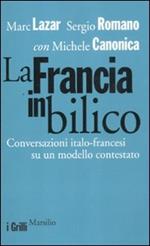 La Francia in bilico. Conversazioni italo-francesi su un modello contestato