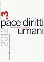 Pace diritti umani-Peace human rights (2012). Ediz. bilingue. Vol. 3