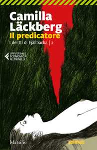 Libro Il predicatore. I delitti di Fjällbacka. Vol. 2 Camilla Läckberg