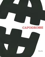 Capogrossi. Una retrospettiva. Catalogo della mostra (Venezia, 29 settembre 2012-10 febbraio 2013). Ediz. illustrata