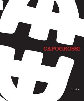 Capogrossi. A retrospective. Catalogo della mostra (Venezia, 29 settembre 2012-10 febbraio 2013). Ediz. illustrata - copertina