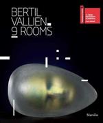 Bertil Vallien. 9 rooms. Catalogo della mostra (Venezia, 28 agosto-25 novembre 2012). Ediz. a colori