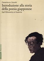 Introduzione alla storia della poesia giapponese. Vol. 2: Dall'Ottocento al Duemila