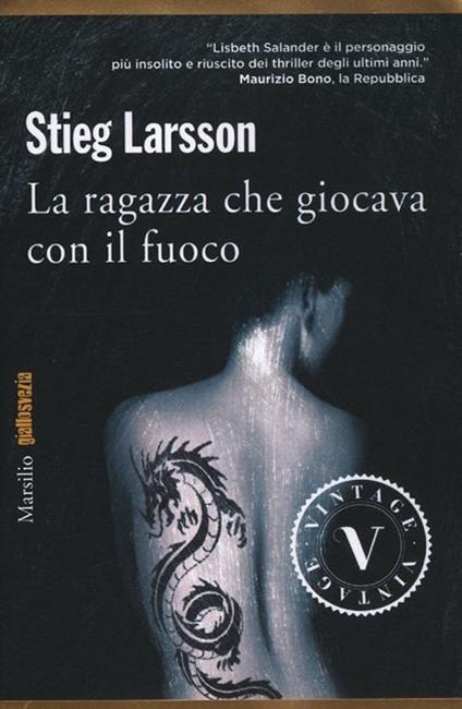 La ragazza che giocava con il fuoco. Millennium. Vol. 2 - Stieg Larsson - copertina