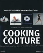 Cooking couture. Ediz. illustrata