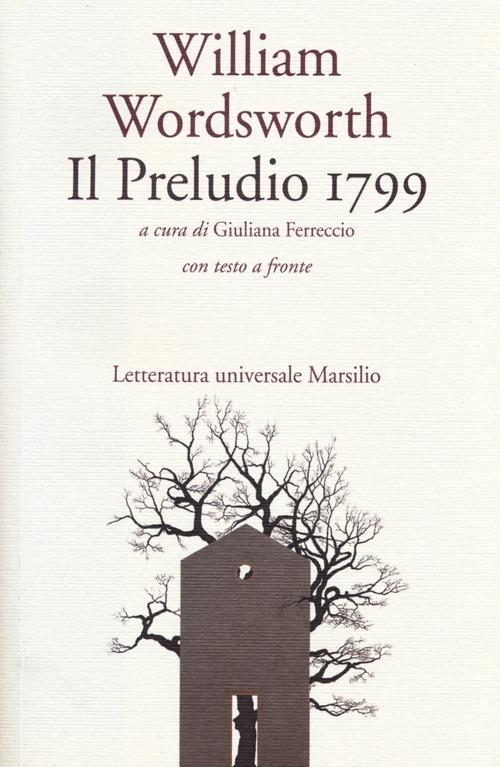 Il preludio 1799. Testo inglese a fronte - William Wordsworth - copertina