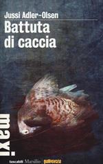 Battuta di caccia. I casi della sezione Q. Vol. 2