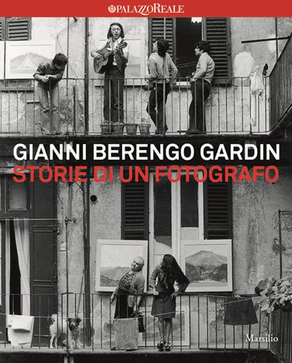 Storie di un fotografo. Ediz. illustrata - Gianni Berengo Gardin - copertina