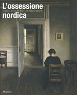 L' ossessione nordica. Klimt, Böcklin, Munch e la pittura italiana. Catalogo della mostra (Rovigo, 22 febbraio-21 giugno 2014). Ediz. illustrata