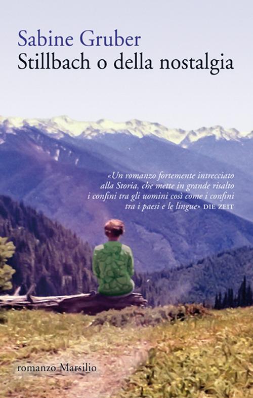 Stillbach o della nostalgia - Sabine Gruber - copertina