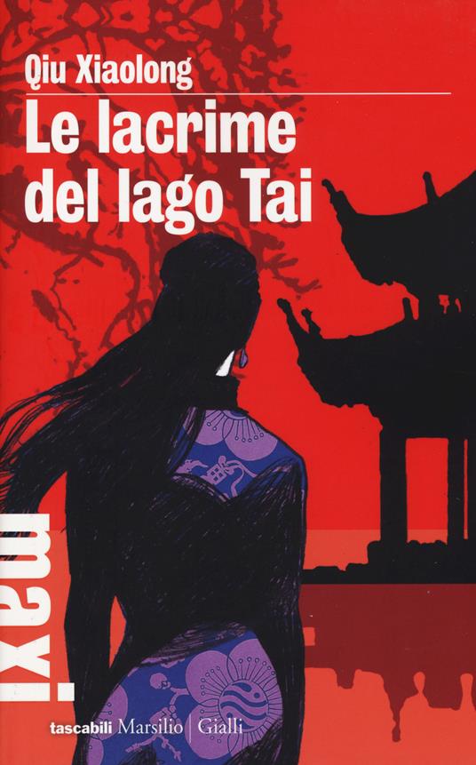 Le lacrime del lago Tai - Xiaolong Qiu - copertina