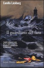 Il guardiano del faro. I delitti di Fjällbacka. Vol. 7