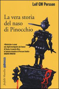 La vera storia del naso di Pinocchio - Leif G. W. Persson - copertina