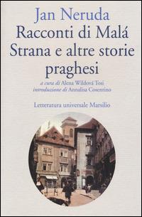 Racconti di Malá Strana e altre storie praghesi - Jan Neruda - copertina
