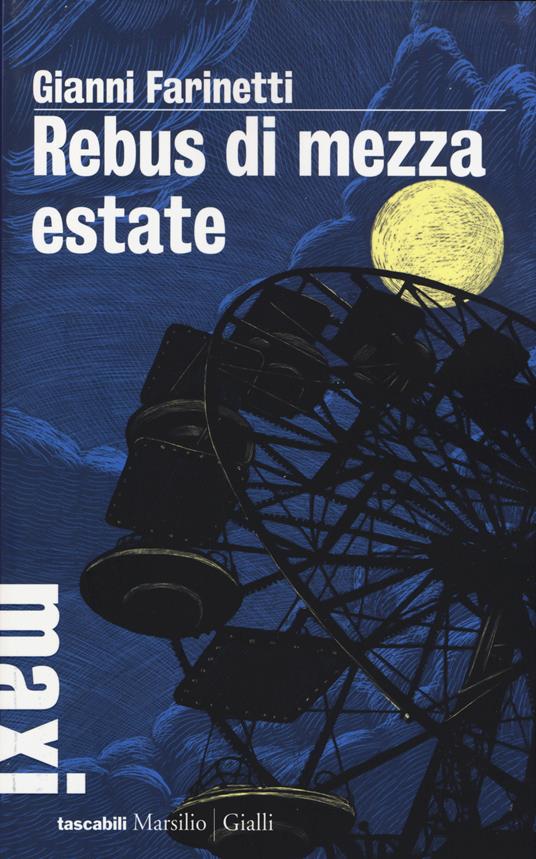 Rebus di mezza estate - Gianni Farinetti - copertina