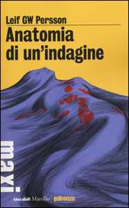 Anatomia di un'indagine