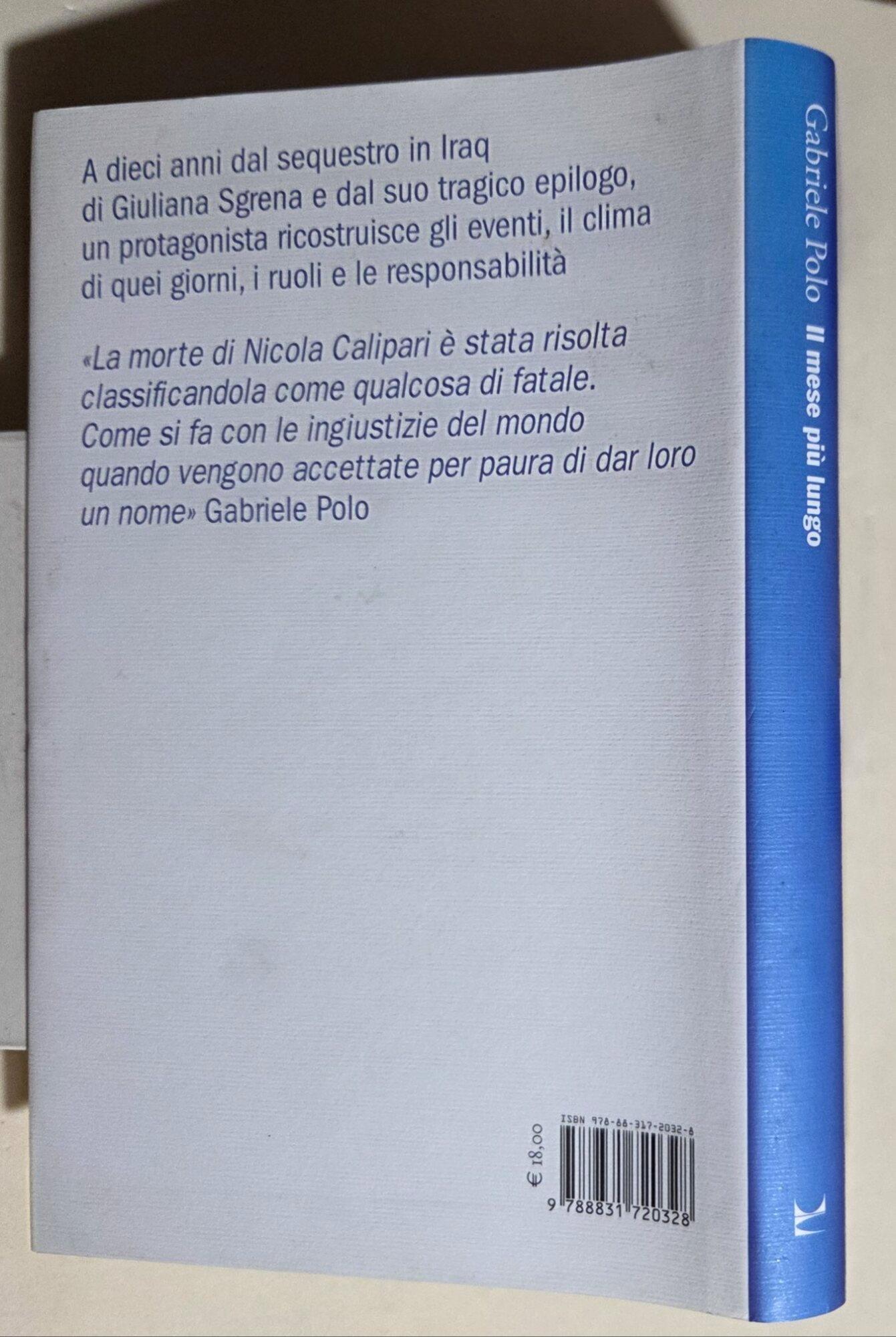 Il mese più lungo. Dal sequestro Sgrena all'omicidio Calipari
