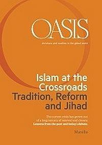 Oasis. Cristiani e musulmani nel mondo globale. Vol. 21: Islam at the crossroads - copertina