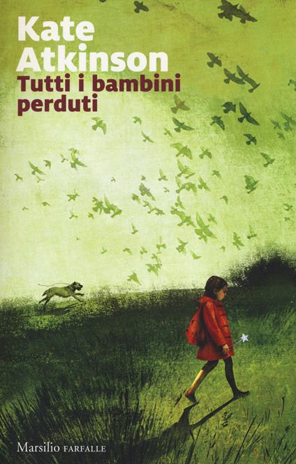 Tutti i bambini perduti - Kate Atkinson - copertina