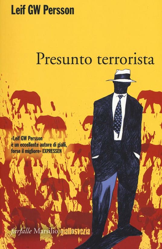 Presunto terrorista - Leif G. W. Persson - copertina