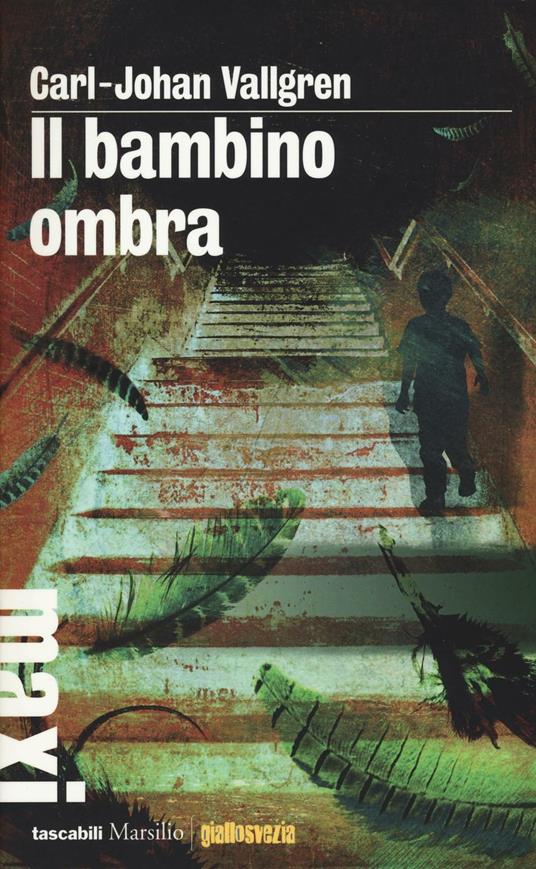 Il bambino ombra - Carl-Johan Vallgren - copertina