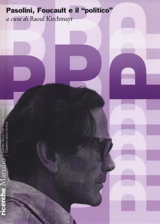 Pasolini, Foucault e il «politico» - copertina