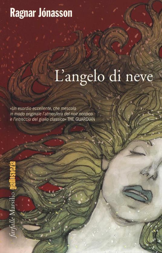 L' angelo di neve. Misteri d'Islanda. Vol. 1 - Ragnar Jónasson - copertina