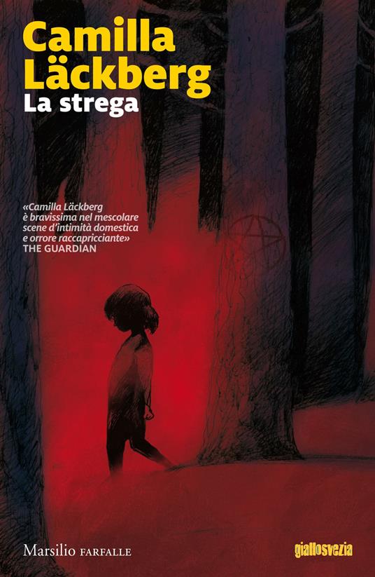 La strega. I delitti di Fjällbacka. Vol. 10 - Camilla Läckberg - copertina