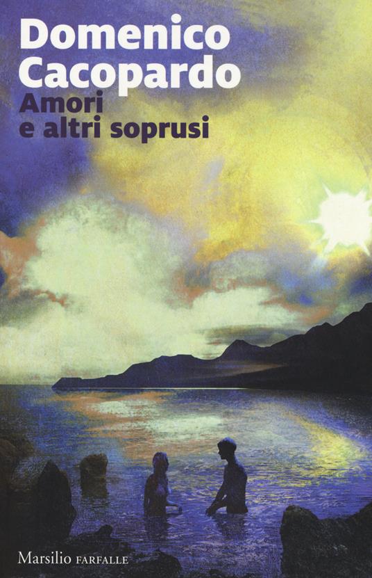 Amori e altri soprusi - Domenico Cacopardo Crovini - copertina