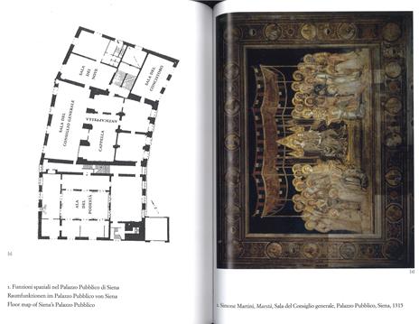 Etica repubblicana nel Palazzo Pubblico di Siena (1315-1535). Simone Martini, Ambrogio Lorenzetti, Taddeo di Bartolo, Domenico Beccafumi. Ediz. italiana, tedesca e inglese - Alois Riklin - 2