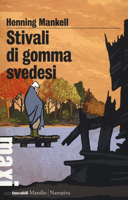 Stivali di gomma svedesi - Henning Mankell - copertina