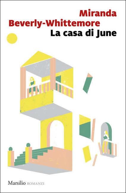 La casa di June - Miranda Beverly-Whittemore - copertina