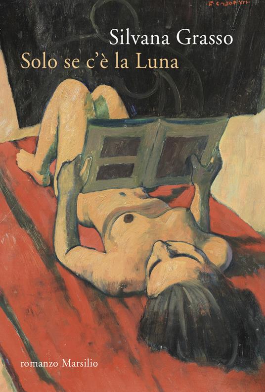 Solo se c'è la luna - Silvana Grasso - ebook