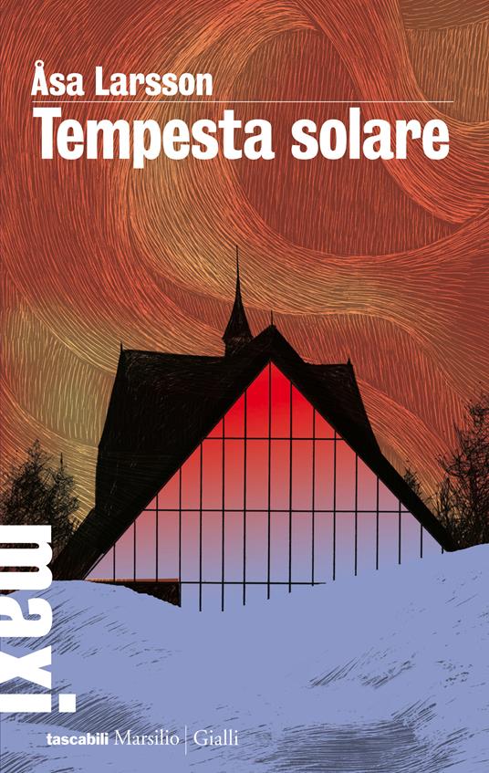 Tempesta solare. I casi di Rebecka Martinsson. Vol. 1 - Åsa Larsson,Katia De Marco - ebook