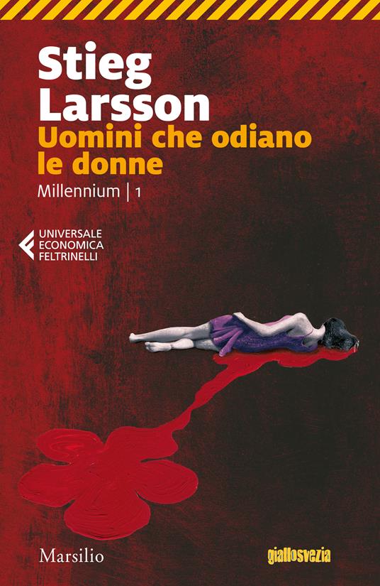 Uomini che odiano le donne. Millennium. Vol. 1 - Stieg Larsson,Carmen Giorgetti Cima - ebook