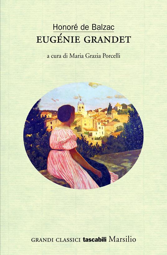 Eugénie Grandet - Honoré de Balzac,Maria Grazia Porcelli - ebook