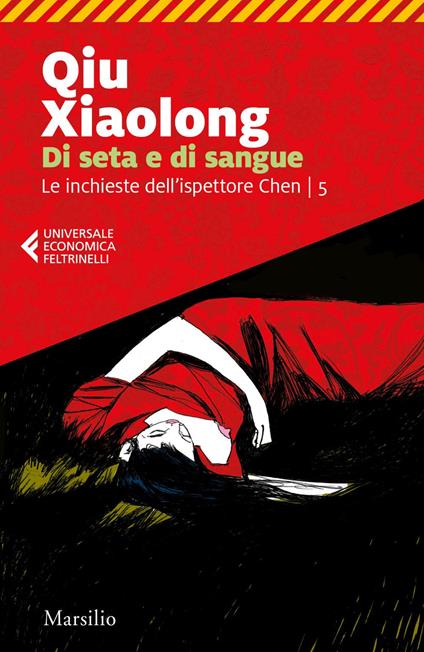 Di seta e di sangue - Xiaolong Qiu,Fabio Zucchella - ebook